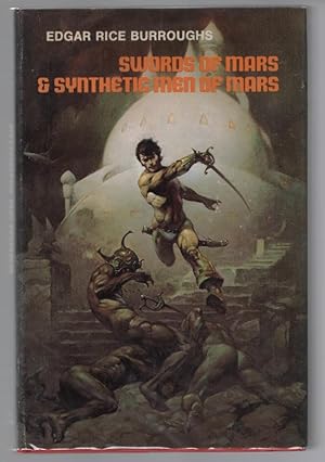 Swords of Mars and Synthetic Men of Mars