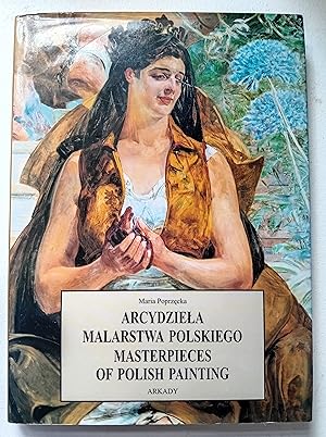 Arcydziela malarstwa polskiego =: Masterpieces of Polish painting