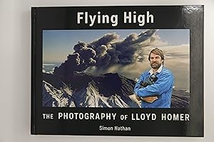 Flying High: The Photography of Lloyd Homer