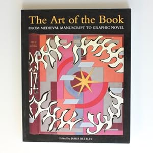 The Art of the Book: From the Medieval Manuscript to Graphic Novel
