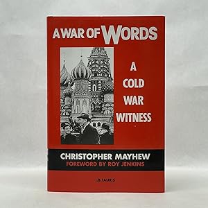 A WAR OF WORDS: A COLD WAR WITNESS