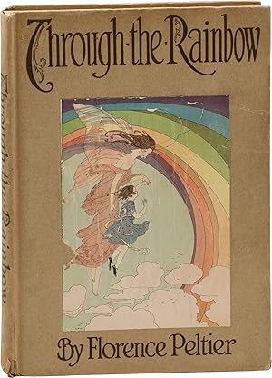 Through the Rainbow (First Edition)