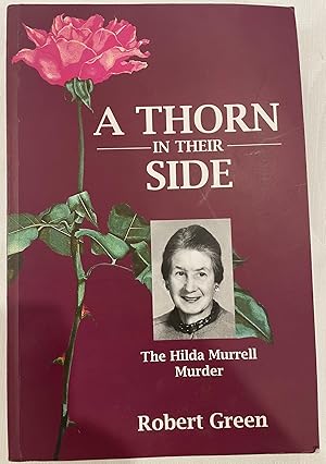 A Thorn in Their Side: The Hilda Murrell Murder