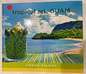 Tropical Art, GUAM