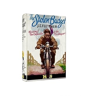 The Stolen Budget Signed J.S. Fletcher