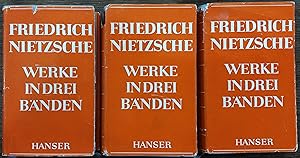 Friedrich Nietzsche Werke in Drei Banden (Complete Works in Three volumes)