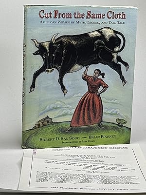 CUT FROM THE SAME CLOTH: American Women of Myth, Legend, and Tall Tale.