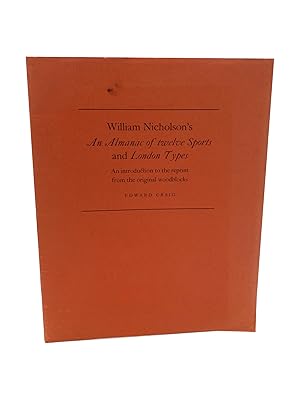 William Nicholson's An Almanac of Twelve Sports and London Types - An Introduction to the Reprint...