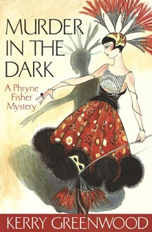 Murder in the Dark: A Phryne Fisher Mystery