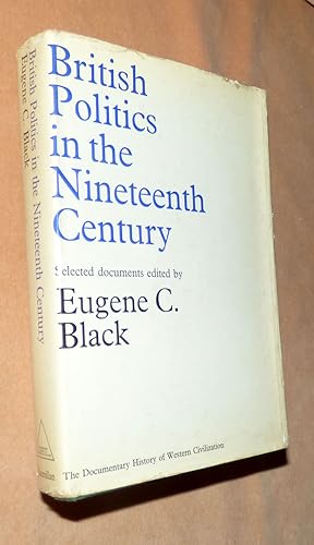 BRITISH POLITICS IN THE NINETEENTH CENTURY