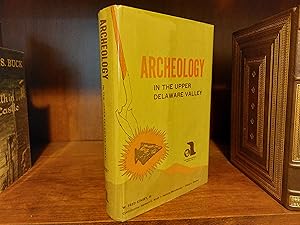 Archeology in the Upper Delaware Valley