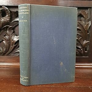 A History of Gardening in Scotland