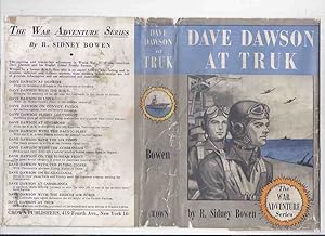 Dave Dawson at Truk: The War Adventure Series -Book 15 of the Series ( Final Volume )