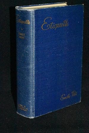 Etiquette: The Blue Book of Social Usage