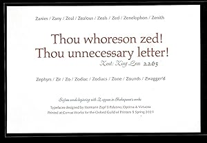 Thou whoreson zed! Thou unnecessary letter!