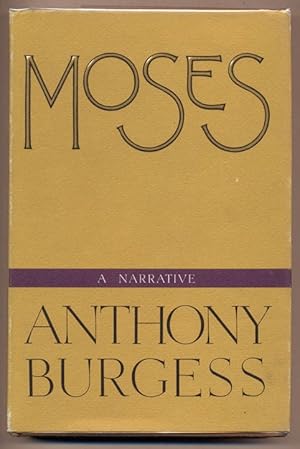 Moses: A Narrative