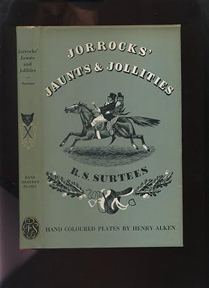 Jorrocks' Jaunts and Jollities
