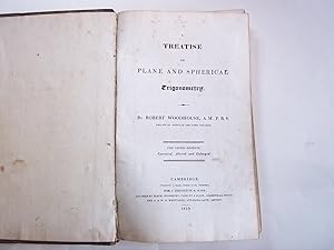 A Treatise on Plane and Spherical Trigonometry. Third Edition.
