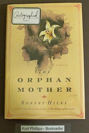 The Orphan Mother: A Novel (Signed Copy)