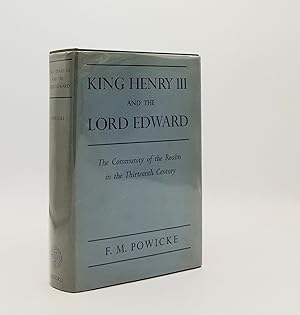 KING HENRY III AND THE LORD EDWARD The Community of the Realm in the Thirteenth Century