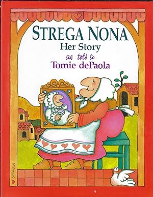 Strega Nona, Her Story (Signed By DePaola)