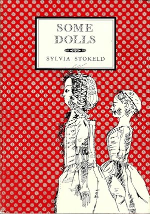 Some Dolls.