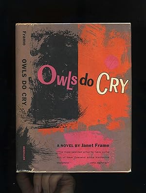 OWLS DO CRY (First American edition - SIGNED by the author - Review Copy including original autho...