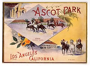 Second Season : Ascot Park : Los Angeles Jockey Club : Open Thursday, November 24th, 1904. To Run...