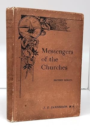 Messengers of the Churches: Ten Pioneer Missionaries