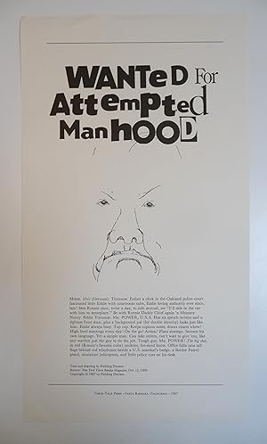 Wanted For Attempted Manhood