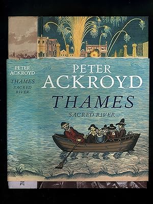 THAMES: Sacred River (First edition - first impression - signed by the author)