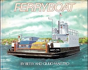 Ferryboat (Inscribed By Author & Illustrator)