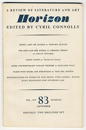 "The Best and the Worst -- 1: Virginia Woolf," [contained in] HORIZON A REVIEW OF LITERATURE AND ...