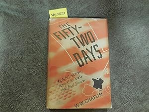 The Fifty-Two Days: An NBC Reporter's Story of the Battle that Freed France