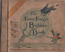 The funny froggy : the seventh bubble book : the Harper Columbia book that sings : singing by The...