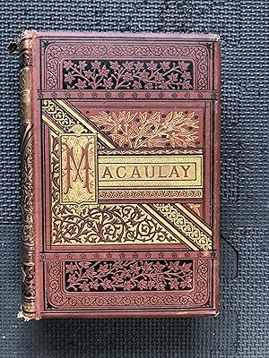The Poetical Works of Lord Macaulay; First American Edition