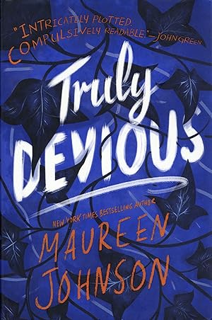 Truly Devious: A Mystery Volume 1 of Truly Devious series.