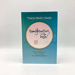 Transformation at the Base: Fifty Verses on the Nature of Consciousness