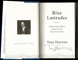 Blue Latitudes : Boldly Going Where Captain Cook Has Gone Before