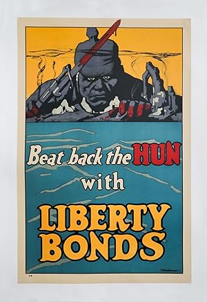 1918 Original U.S. WWI Poster - Beat Back the Hun Liberty Bonds - Frederick Strothmann