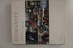 Humanity: A Celebration of Friendship, Family, Love & Laughter
