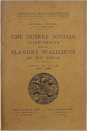 Une guerre sociale interurbaine dans la Flandre Wallonne au