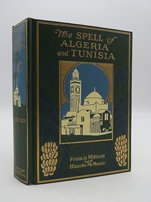 THE SPELL OF ALGERIA AND TUNISIA