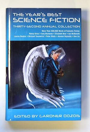 The Year's Best Science Fiction: Thirty-Second Annual Collection
