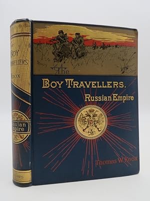 THE BOY TRAVELLERS. RUSSIAN EMPIRE (FINE BINDING)