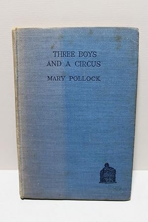Three Boys and a Circus