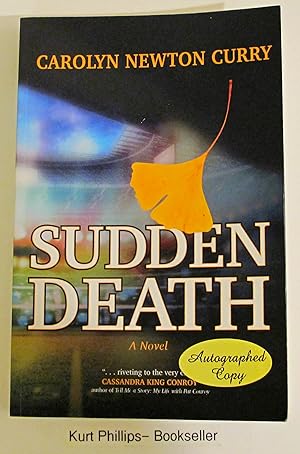 Sudden Death: A Novel (Signed Edition