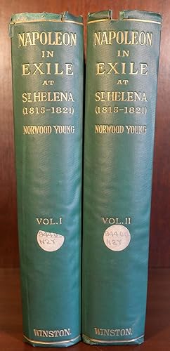 Napoleon in Exile in Two Volumes