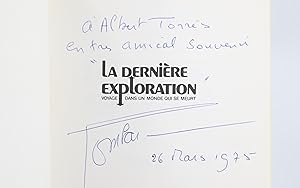 La dernière exploration - Voyage dans un monde qui se meurt