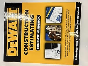 Dewalt Construction Estimating Complete Handbook (Dewalt Trade Reference) by Adam Ding (2009-09-02)